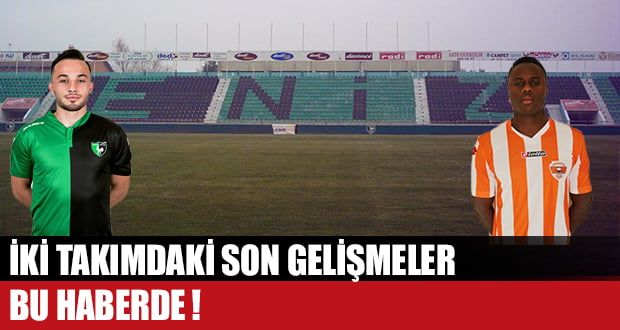 Denizlispor-Adanaspor Maçı Öncesi Gelişmeler