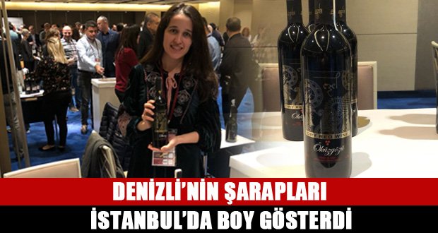 Denizli’nin Şarapları İstanbul’da Boy Gösterdi