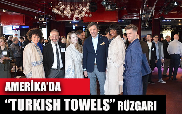 “Turkish Towels” Dünyaya Tanıtılmaya Devam Ediyor