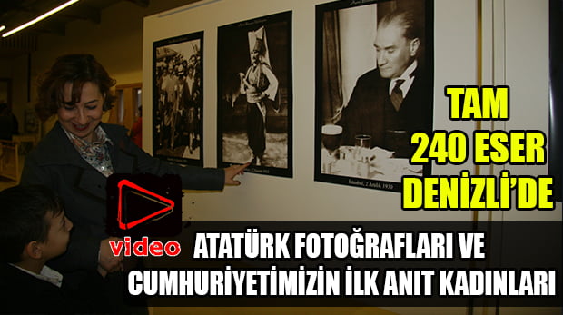 Hanri Benazus’un koleksiyonundaki Atatürk fotoğrafları Denizli’de sergileniyor