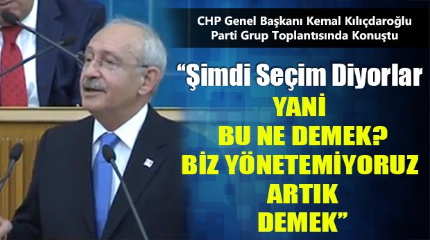 Kılıçdaroğlu Erken Seçim Çıkışına Cevap Verdi