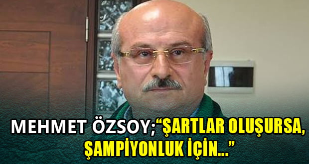 Mehmet Özsoy’dan İlk Açıklama
