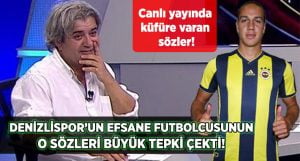 Selahattin Kınalı’dan Fenerbahçeli Futbolcuya Küfüre Varan Sözler!