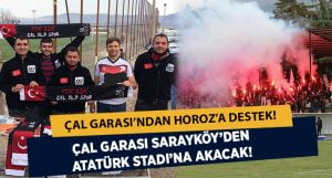 Çal Garası, Sarayköy’den Denizli Atatürk’e Akacak!