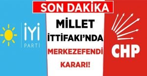 Son Dakika! CHP-İYİ Parti İttifakı Merkezefendi’de Anlaştı!