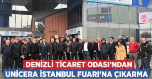 DTO’dan UNICERA İstanbul Fuarı’na Çıkarma