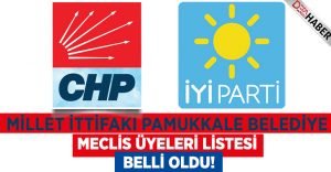 Millet İttifakı Pamukkale Belediye Meclis Üyeleri Listesi Belli Oldu!