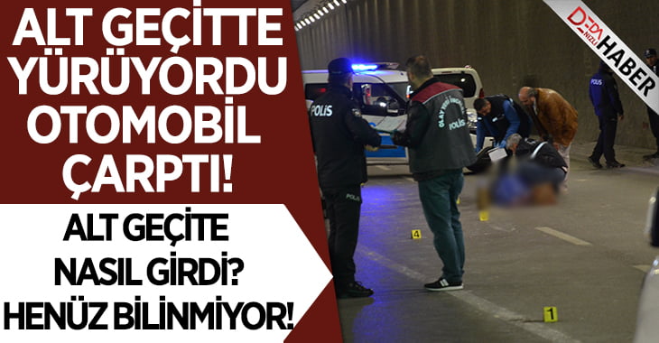Alt Geçitte Yürüyen Kadına Otomobil Çarptı!
