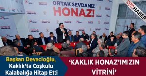 Başkan Devecioğlu: Kaklık Honaz’ımızın Vitrini