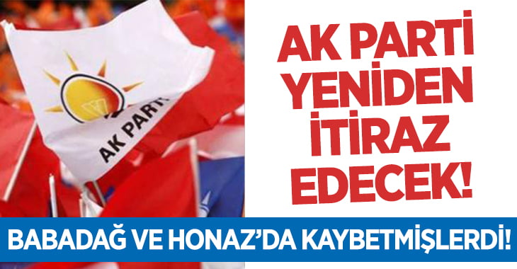 AK Parti Yeniden İtiraz Edecek!