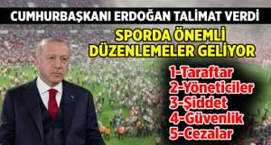 Cumhurbaşkanı Erdoğan Talimat Verdi, Sporda Önemli Düzenlemeler Geliyor!