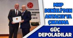 MHP İl Başkanı Birtürk ve MHP’li Belediye Başkanları Antalya’ya çıkarma yaptı