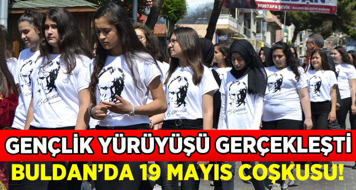 Buldan’da 19 Mayıs’ın 100’üncü yıl coşkusu