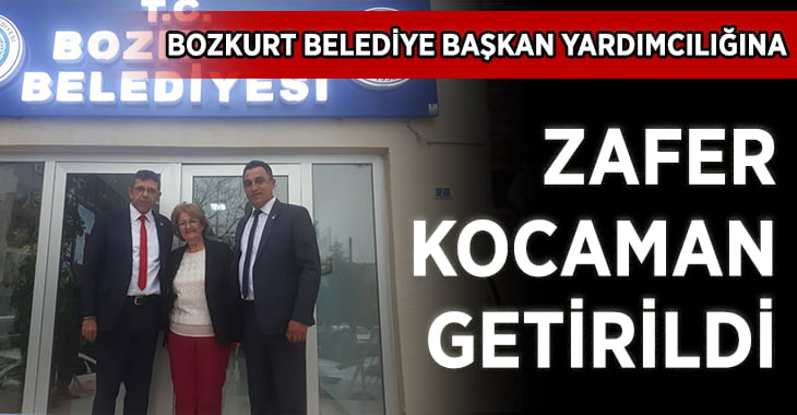 Zafer Kocaman, Bozkurt Belediye Başkan Yardımcılığına getirildi