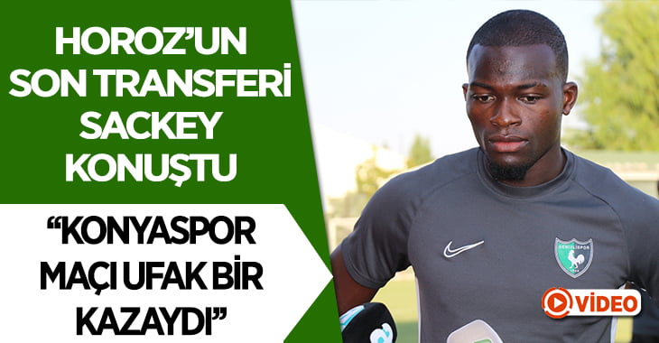Isaac Sackey: “Konyaspor maçı ufak bir kazaydı”