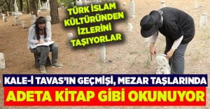 Denizli’deki mezar taşları Türk İslam kültüründen izler taşıyor