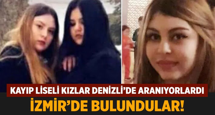 İzlerine Denizli’de rastlanan 3 liseli kız, İzmir’de bulundu