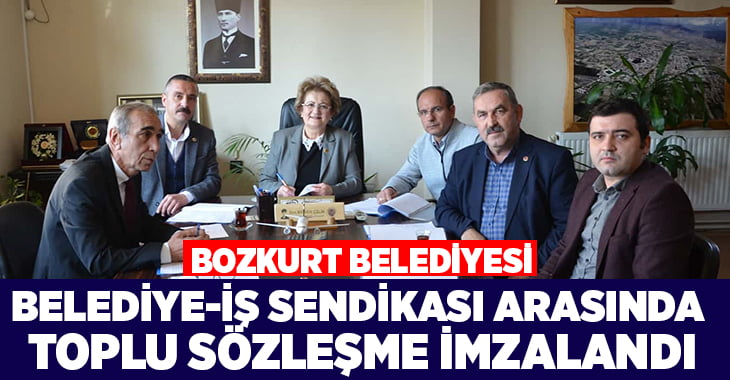 Bozkurt Belediyesi’nde Belediye-İş Sendikası toplu sözleşmesi imzalandı