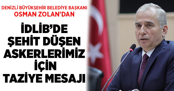 Başkan Osman Zolan’dan taziye mesajı