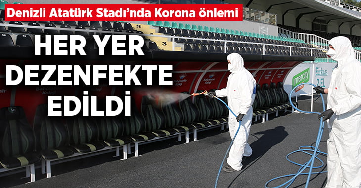 Atatürk Stadyumu dezenfekte edildi