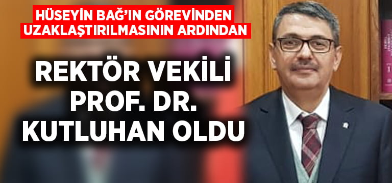 Pamukkale Üniversitesi Rektör Vekili Ahmet Kutluhan oldu
