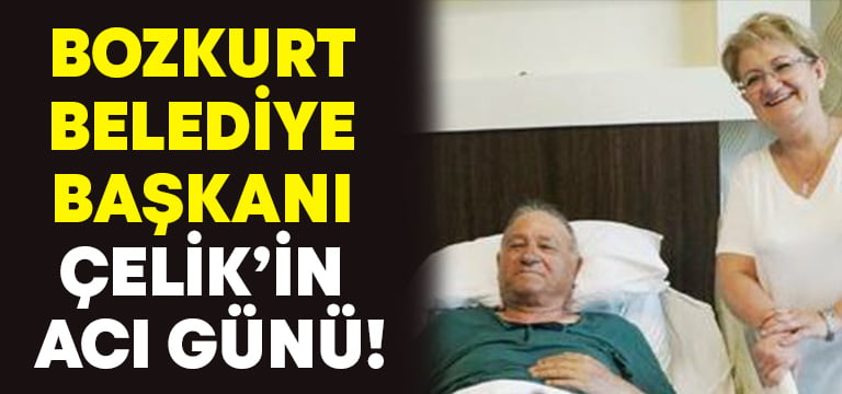 Başkan Birsen Çelik’in eşi Mustafa Çelik hayatını kaybetti!