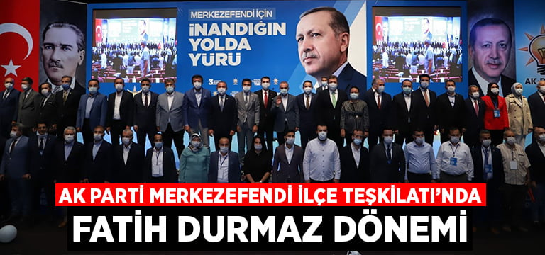AK Parti Merkezefendi ilçe başkanı Fatih Durmaz