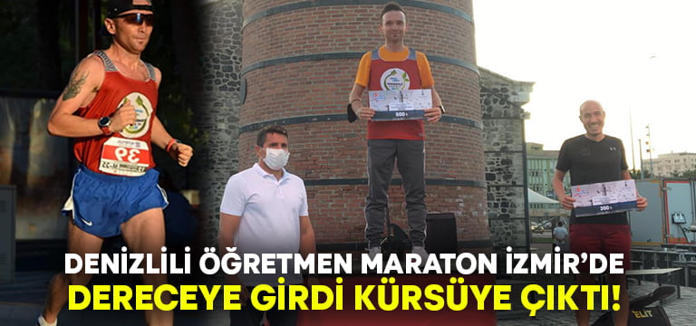 Denizlili Öğretmen Maraton İzmir’de dereceye girdi!