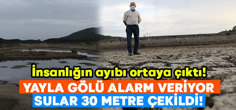 ‘Kuş Cenneti’ Süleymanlı Yayla Gölü alarm veriyor.. 30 metre çekildi!