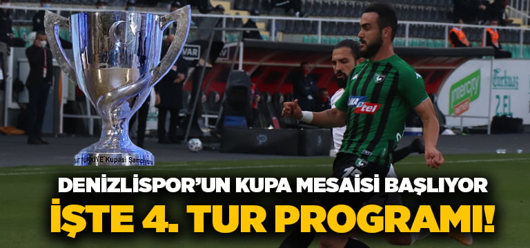Denizlispor’un Türkiye Kupası mesaisi başlıyor