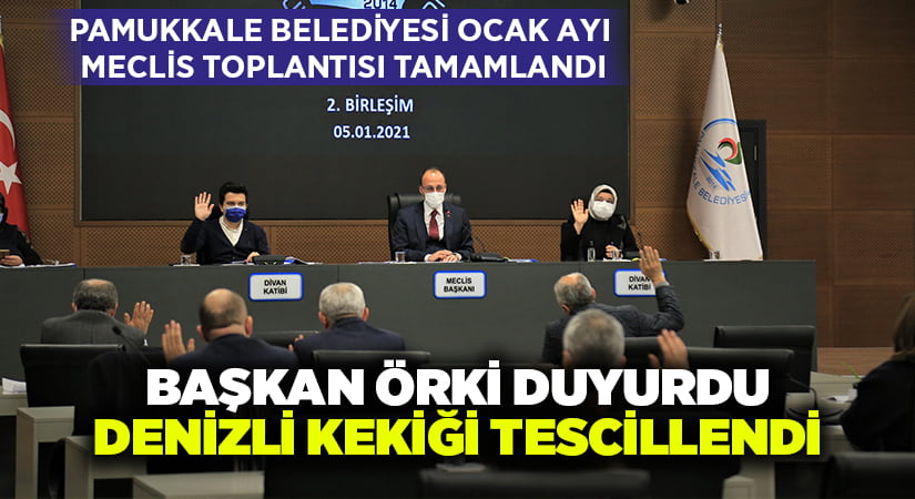 Pamukkale Belediyesi Ocak Ayı Meclis Toplantısı Tamamlandı