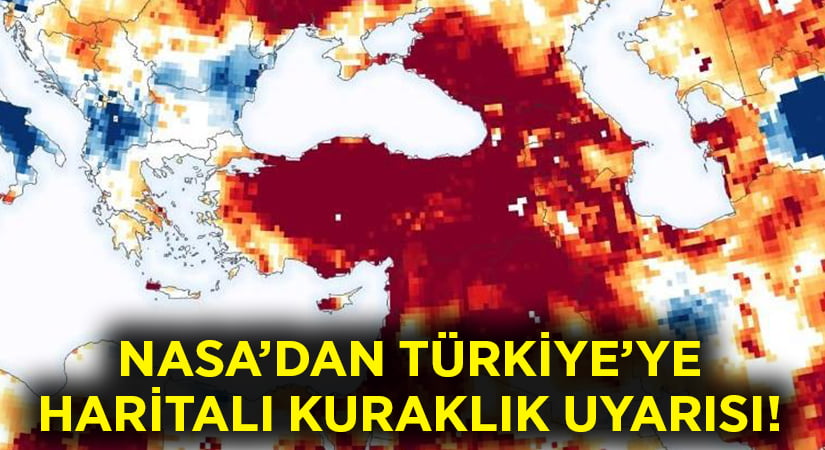 NASA’dan, Türkiye’ye yer altı suları ile ilgili acı uyarı!