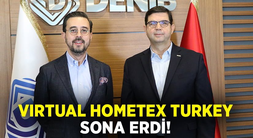 Virtual Hometex Turkey sona erdi!