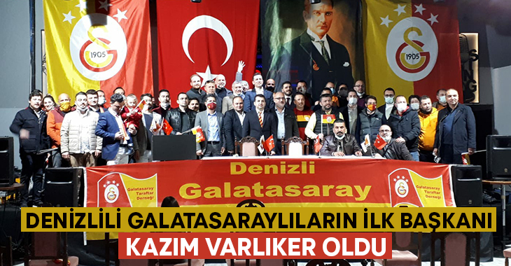 Denizlili Galatasaraylıların ilk başkanı Kazım Varlıker.. İstanbul’dan özel mesajlar geldi