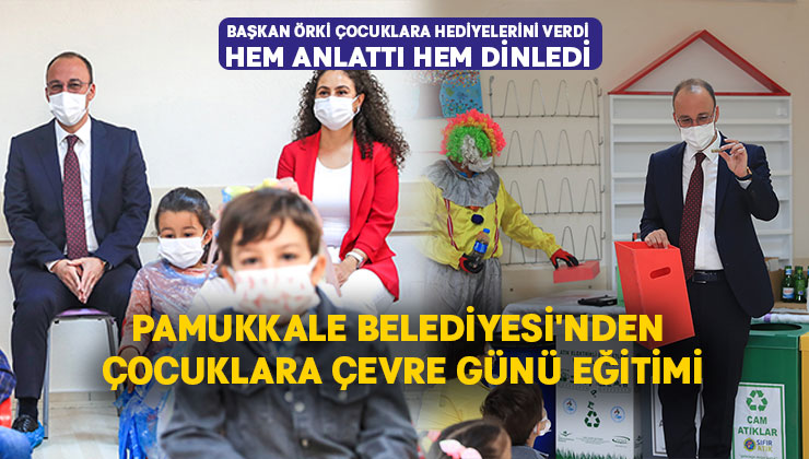 Pamukkale Belediyesi’nden Çocuklara Çevre Günü Eğitimi