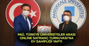 PAÜ, Türkiye Üniversiteler Arası Online Satranç Turnuvası’na Ev Sahipliği Yaptı