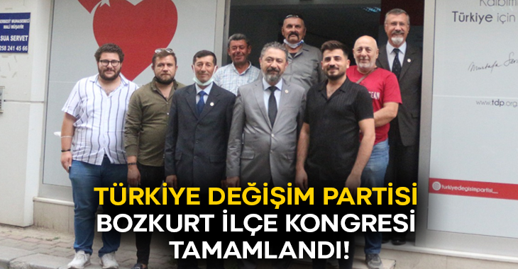 Türkiye Değişim Partisi Bozkurt İlçe Kongresi tamamlandı!