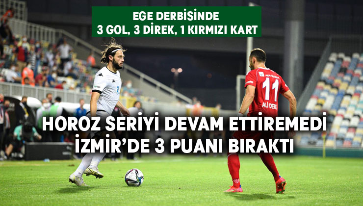 Denizlispor, İzmir’de maçı teslim etti