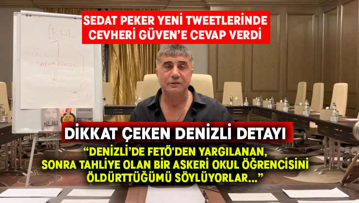 Sedat Peker’den yeni tweetler.. Dikkat çeken Denizli detayı!