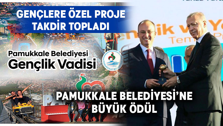Pamukkale Belediyesi’ne Büyük Ödül