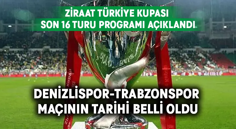 Denizlispor-Trabzonspor maçının tarihi belli oldu