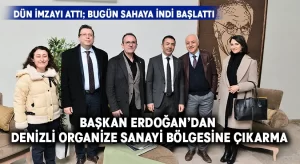 Başkan Erdoğan’dan Denizli Organize Sanayi Bölgesine Çıkarma