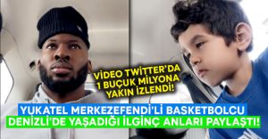 Yukatel Merkezefendi’li basketbolcu Denizli’de yaşadığı ilginç anları Twitter’da paylaştı!