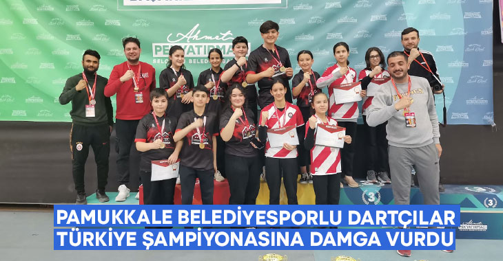 Pamukkale Belediyesporlu Dartçılar Türkiye şampiyonasına damga vurdu