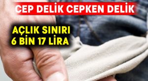 Türk-İş hesapladı: Açlık sınırı 6 bin 17 lira