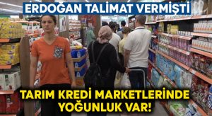 Erdoğan talimat vermişti.. Tarım Kredi marketlerinde yoğunluk var!