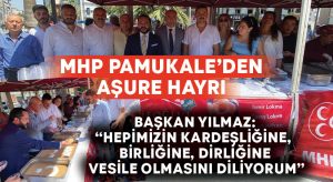 MHP Pamukkale Teşkilatı’ndan Aşure Hayrı