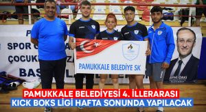 Pamukkale Belediyesi 4. İllerarası Kick boks ligi hafta sonunda yapılacak