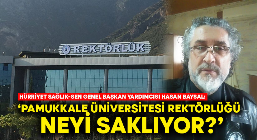 Pamukkale Üniversitesi Rektörlüğü neyi saklıyor?