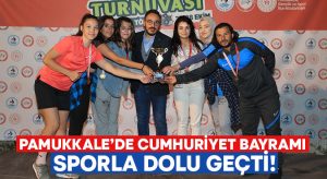 Pamukkale’de Cumhuriyet Bayramı sporla dolu geçti